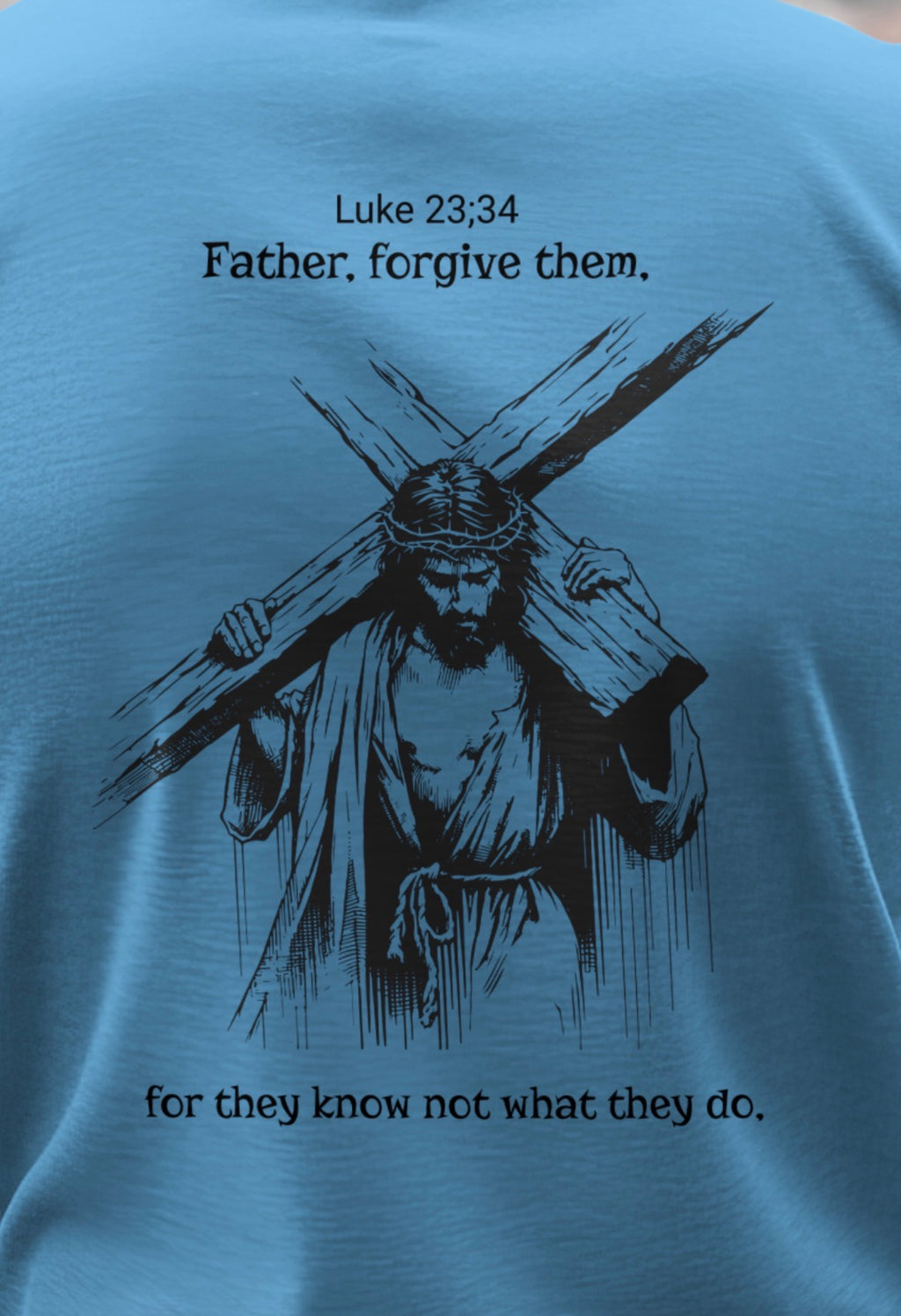 Luke 23;34 jesus carrying the cross